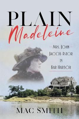 Plain Madeleine(English, Paperback, Smith Mac)
