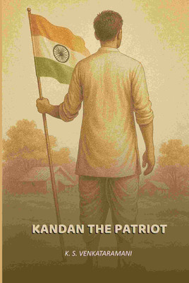 Kandan, The Patriot [Hardcover](Hardcover, K. S. Venkataramani)