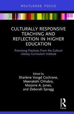 Culturally Responsive Teaching and Reflection in Higher Education(English, Hardcover, unknown)