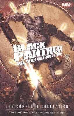 Black Panther: The Man Without Fear - The Complete Collection(English, Paperback, Liss David)