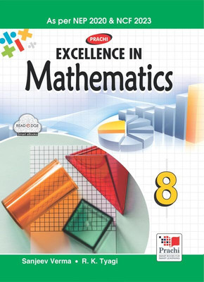 EXCELLENCE IN MATHEMATICS FOR CLASS 8 NFC 2023(PRACHI INDIA PVT. LTD., SANJEEV VERMA, R.K TYAGI)