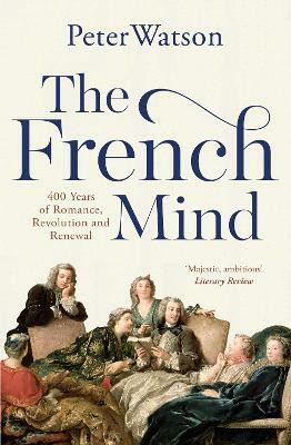 The French Mind(English, Paperback, Watson Peter)
