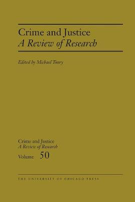 Crime and Justice, Volume 50: Volume 50(English, Hardcover, unknown)