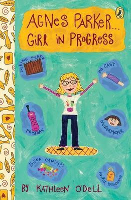 Agnes Parker . . . Girl in Progress(English, Paperback, O'Dell Kathleen)