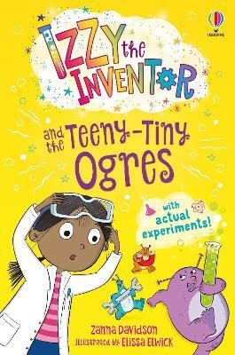 Izzy the Inventor and the Teeny Tiny Ogres(English, Paperback, Davidson Zanna)