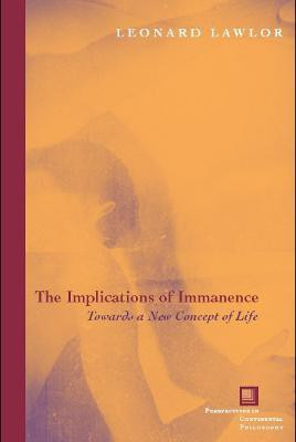 The Implications of Immanence(English, Paperback, Lawlor Leonard)
