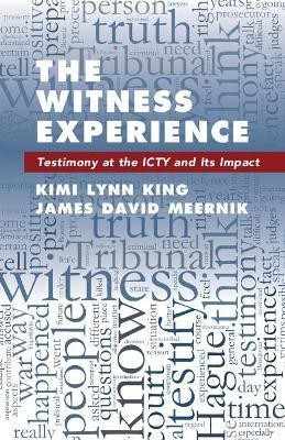 The Witness Experience(English, Paperback, King Kimi Lynn)