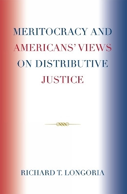 Meritocracy and Americans' Views on Distributive Justice(English, Hardcover, Longoria Richard T.)