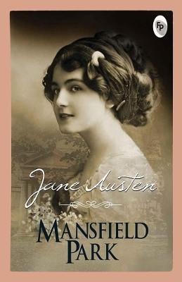 Mansfield Park(English, Paperback, Austen Jane)