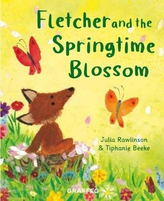 Fletcher and the Springtime Blossom(English, Paperback, Rawlinson Julia)
