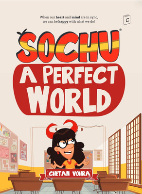Sochu Doing Book 32 - A Perfect World | Age 5-12(Paperback, Chetan Vohra)