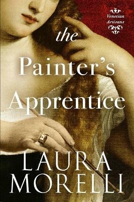 The Painter's Apprentice(English, Paperback, Morelli Laura)