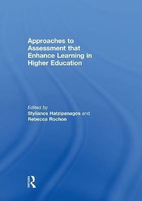 Approaches to Assessment that Enhance Learning in Higher Education(English, Paperback, unknown)