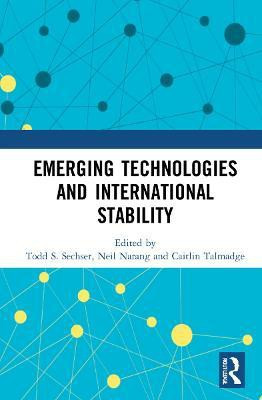 Emerging Technologies and International Stability(English, Hardcover, unknown)