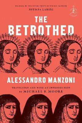 The Betrothed(English, Hardcover, Manzoni Alessandro)