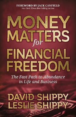 Money Matters for Financial Freedom(English, Paperback, Shippy David)