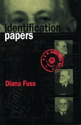 Identification Papers(English, Paperback, Fuss Diana)