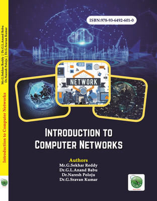 Introduction to Computer Networks(Paperback, Mr.G.Sekhar Reddy, Dr.G.L.Anand Babu, Dr.Naresh Poloju, Dr.G.Sravan Kumar)