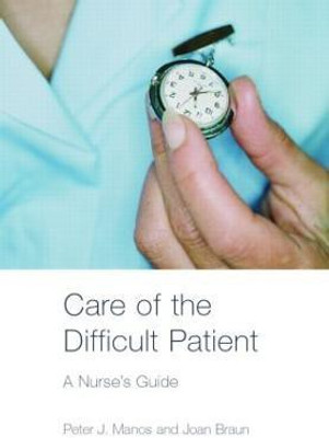Care of the Difficult Patient(English, Paperback, Manos Peter)