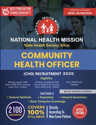 National Health Mission - State Health Society, Bihar - Community Health Officer (CHO)(Paperback, Heed Editorial Board - Cosmos Bookhive's)