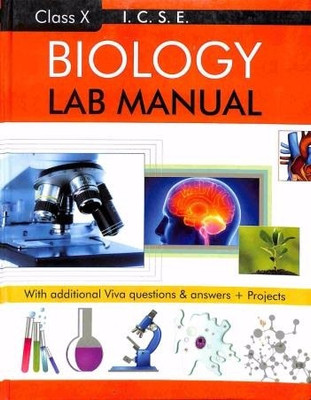 RBC-ICSE BIOLOGY LAB MANUAL CL-10(Hardcover, ROHAN BOOK COMPANY publisher)
