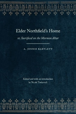 Elder Northfield's Home(English, Paperback, Bartlett A. Jennie)