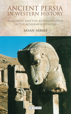 Ancient Persia in Western History(English, Hardcover, Samiei Sasan)
