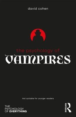 The Psychology of Vampires(English, Paperback, Cohen David)