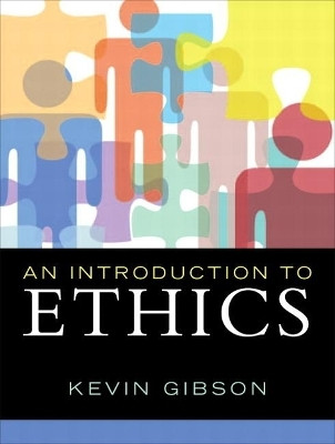 Introduction to Ethics, An(English, Paperback, Gibson Kevin)