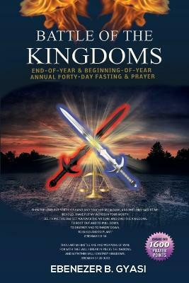 Battle of the Kingdoms(English, Paperback, Gyasi Ebenezer B)
