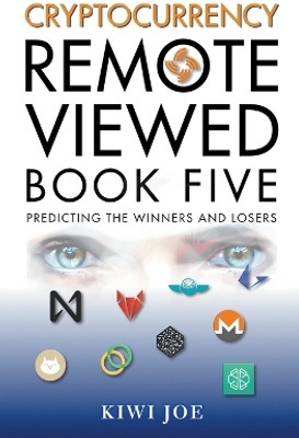 Cryptocurrency Remote Viewed(English, Paperback, Joe Kiwi)