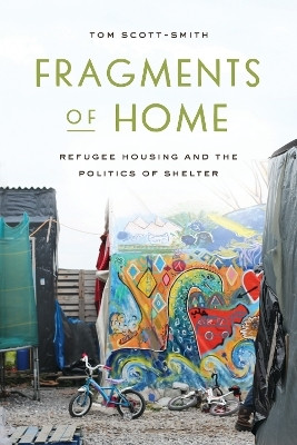 Fragments of Home(English, Paperback, Scott-Smith Tom)