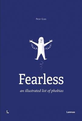 Fearless(English, Hardcover, Goes Peter)