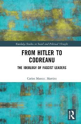 From Hitler to Codreanu(English, Hardcover, Martins Carlos Manuel)