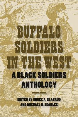 Buffalo Soldiers in the West(English, Paperback, Texas A, M University Press)