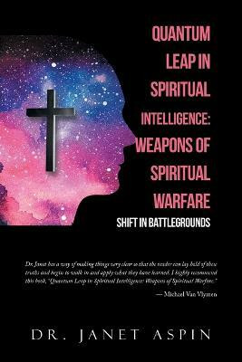 Quantum Leap in Spiritual Intelligence(English, Paperback, Aspin Janet Dr)