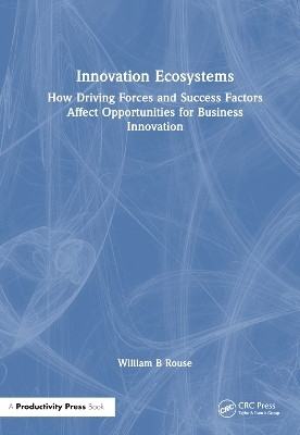 Innovation Ecosystems(English, Paperback, Rouse William B)