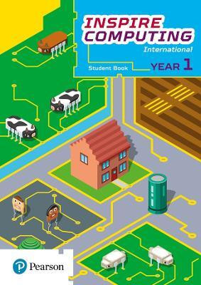 Inspire Computing International, Student Book, Year 1(English, Paperback, Beh Daniel)