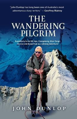 The Wandering Pilgrim(English, Paperback, Dunlop John)