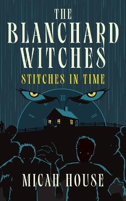 Stitches in Time(English, Hardcover, House Micah)