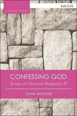 Confessing God(English, Electronic book text, Webster John Professor)