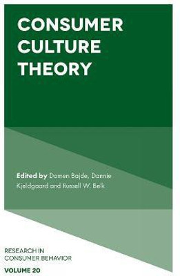 Consumer Culture Theory(English, Electronic book text, unknown)