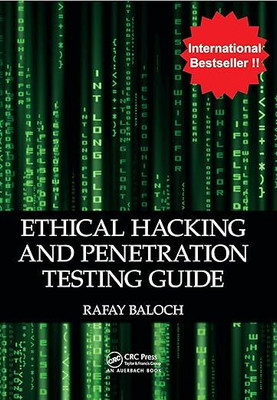 Ethical Hacking and Penetration Testing Guide(Paperback, RAFAY BALOCH)