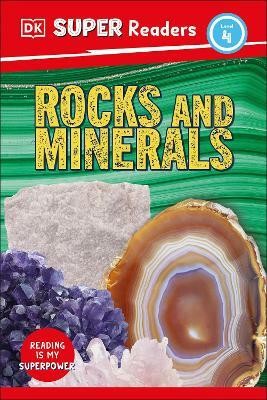 DK Super Readers Level 4 Rocks and Minerals(English, Hardcover, DK)