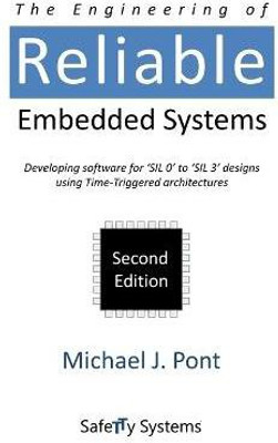 The Engineering of Reliable Embedded Systems(English, Hardcover, Pont Michael J.)