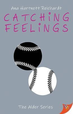 Catching Feelings(English, Paperback, Reichardt Ana Hartnett)