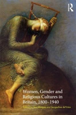 Women, Gender and Religious Cultures in Britain, 1800-1940(English, Paperback, unknown)