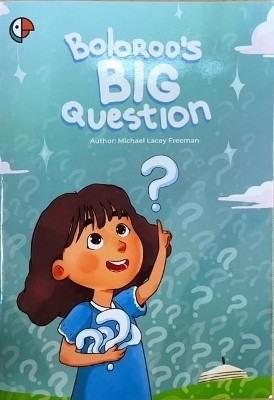 Boloroo's BIG Question(English, Paperback, Lacey Freeman Michael)