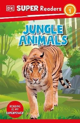 DK Super Readers Level 1 Jungle Animals(English, Paperback, DK)