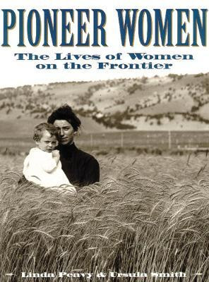 Pioneer Women(English, Paperback, Peavy Linda)